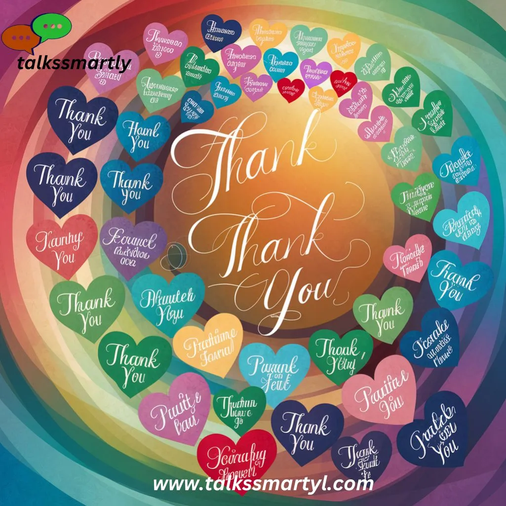  A Heartfelt Thank You Message