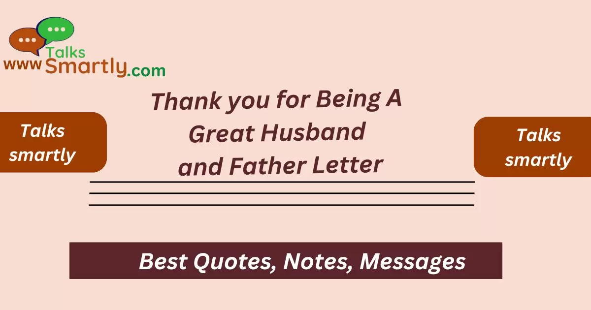 Being A Great Husband and Father Letter