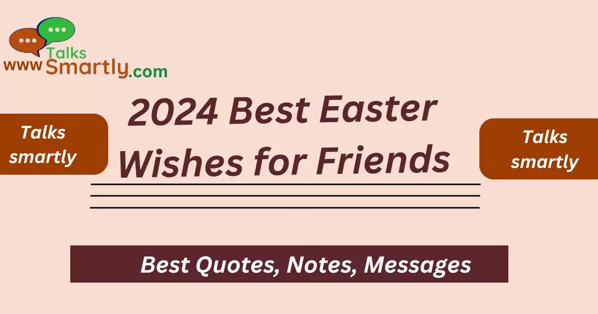 Easter Wishes for Friends