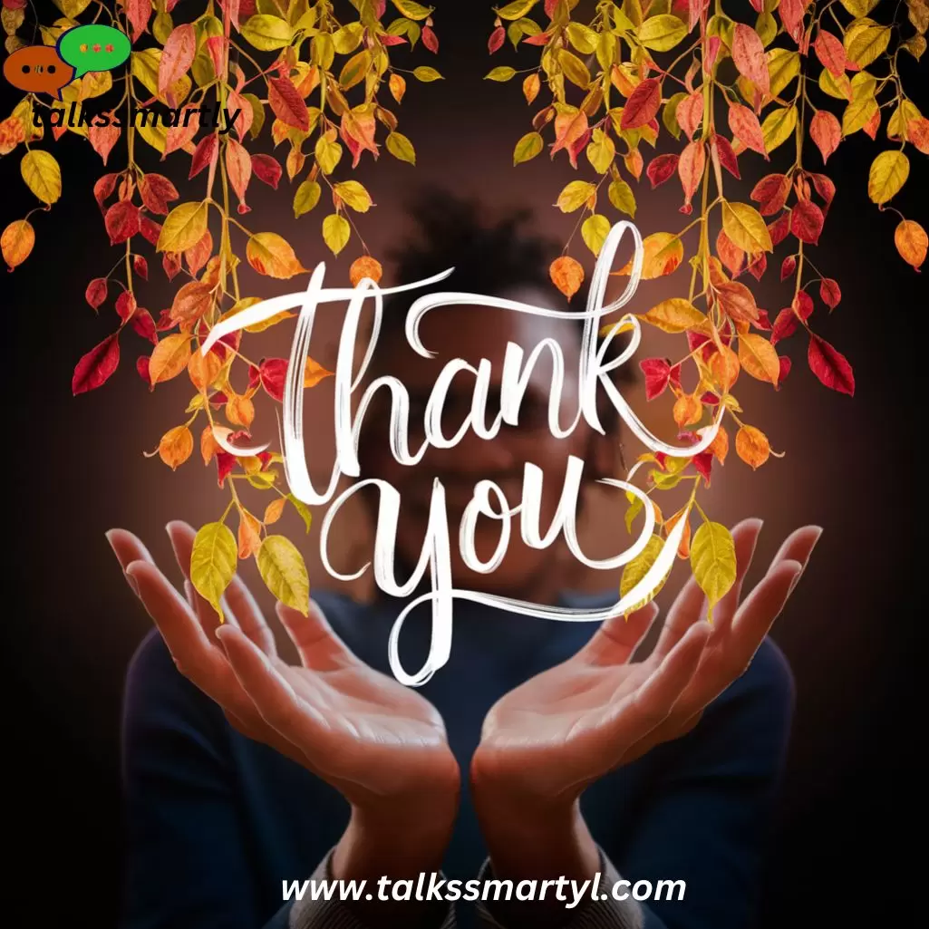 Expressing Gratitude: The Importance of Saying Thank You