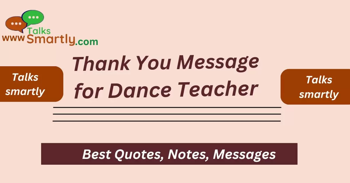 Message for Dance Teacher