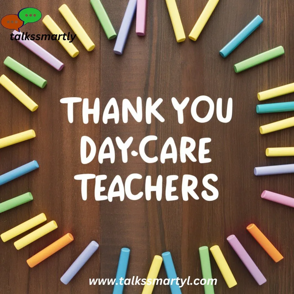 Thank you Message for Daycare Teachers