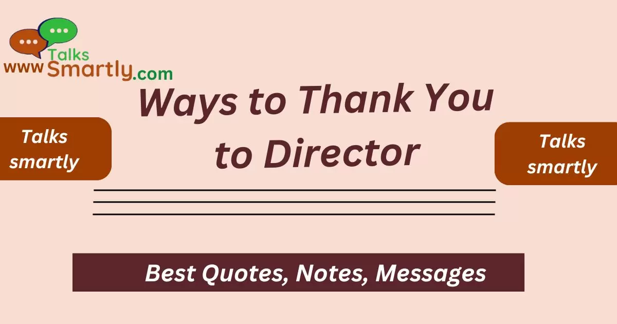 Thank You to Director