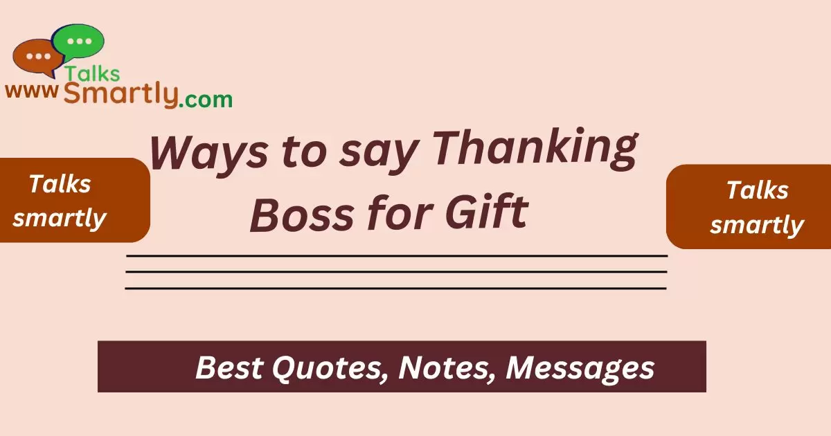 Thanking Boss for Gift