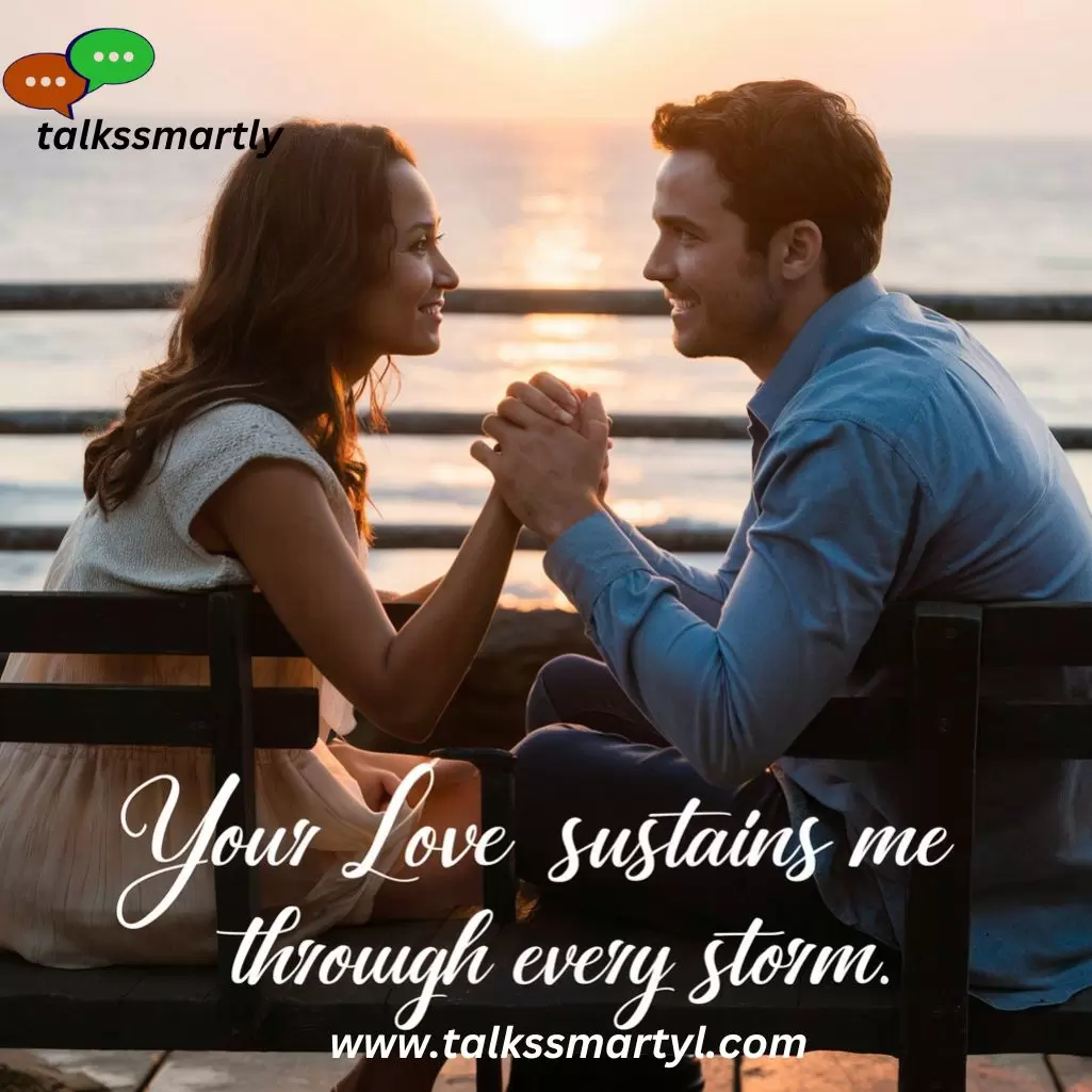 Your love sustains me through every storm.