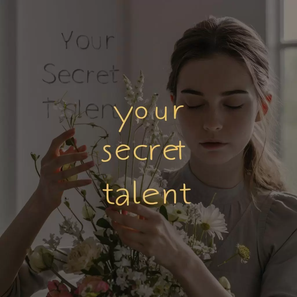 What's your secret talent that no one knows about?