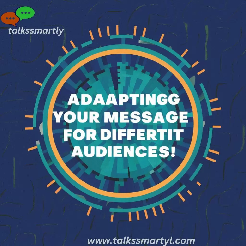 Adapting Your Message for Different Audiences