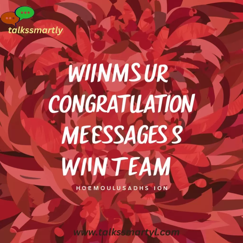 Unique Congratulation Messages for Winning Team