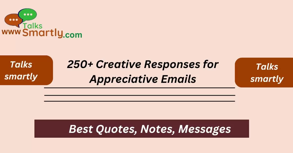 Creative Responses for Appreciative Emails