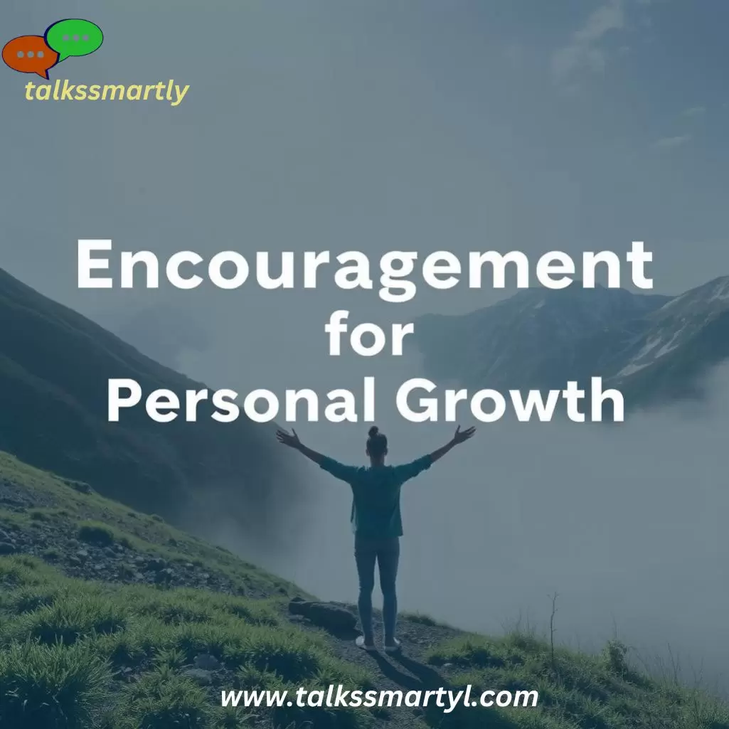  Encouragement for Personal Growth