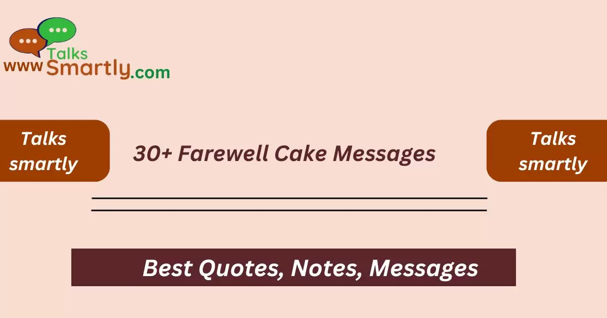 Farewell Cake Messages