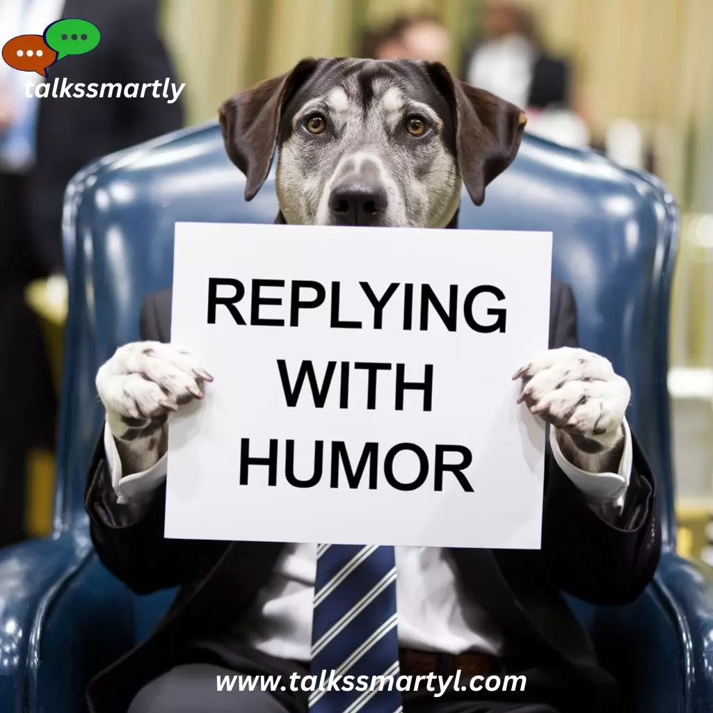 Replying with Humor