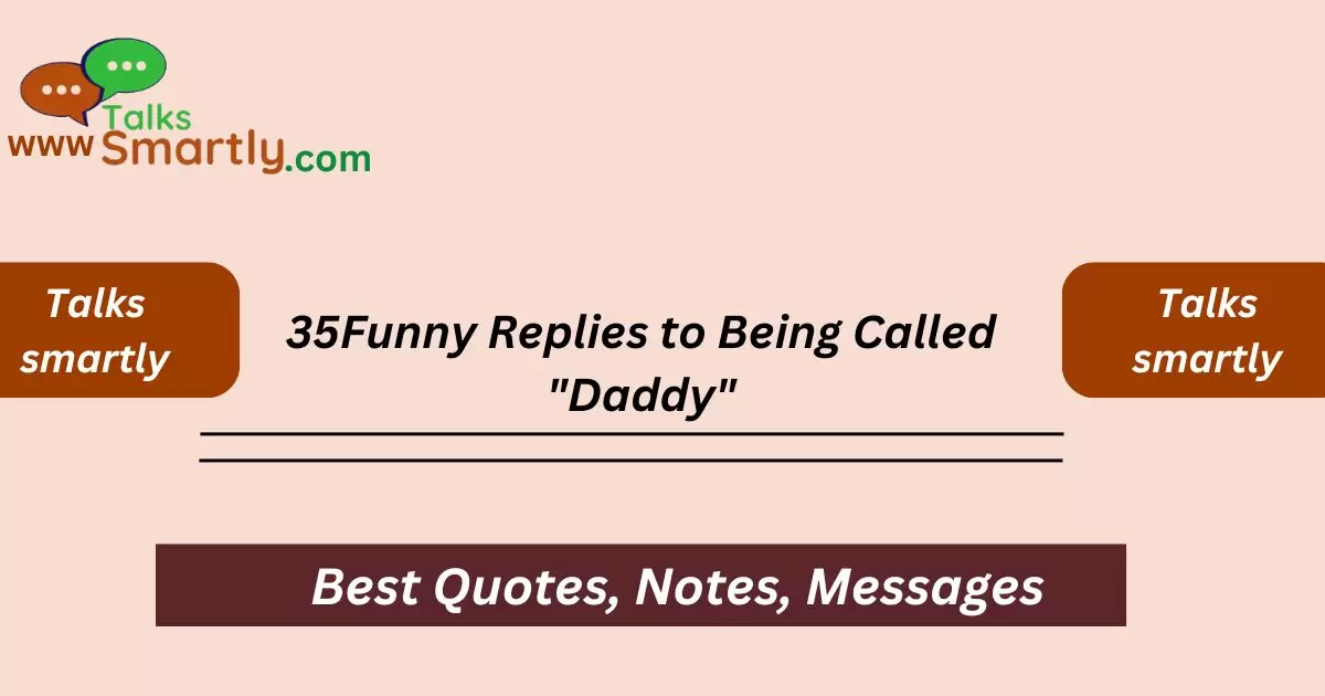 Being Called "Daddy"