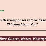 Best Responses to "I've Been Thinking About You"