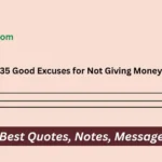 Good Excuses for Not Giving Money