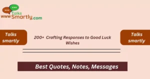 Responses to Good Luck Wishes