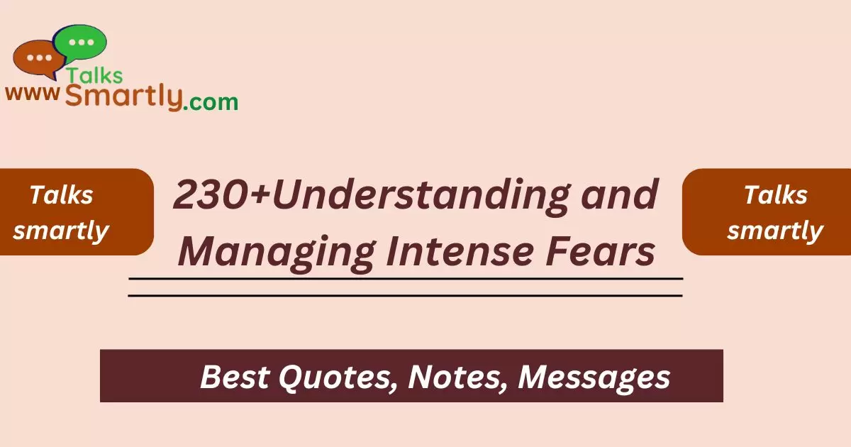 Understanding and Managing Intense Fears