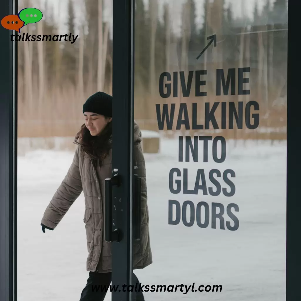 walking into glass doors