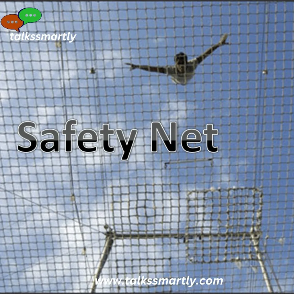 a safety net