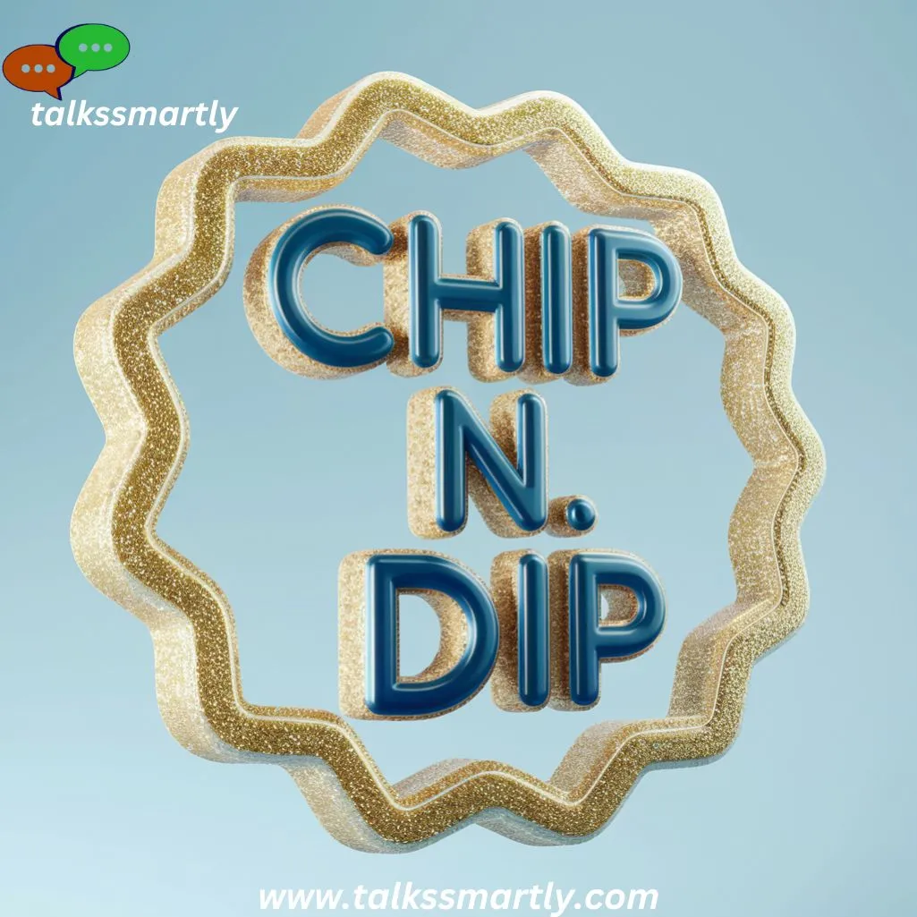 Chip N. Dip