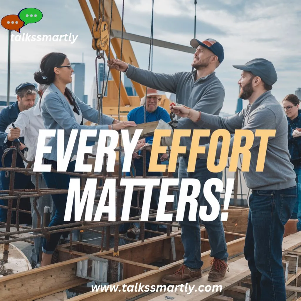 Every effort matters!