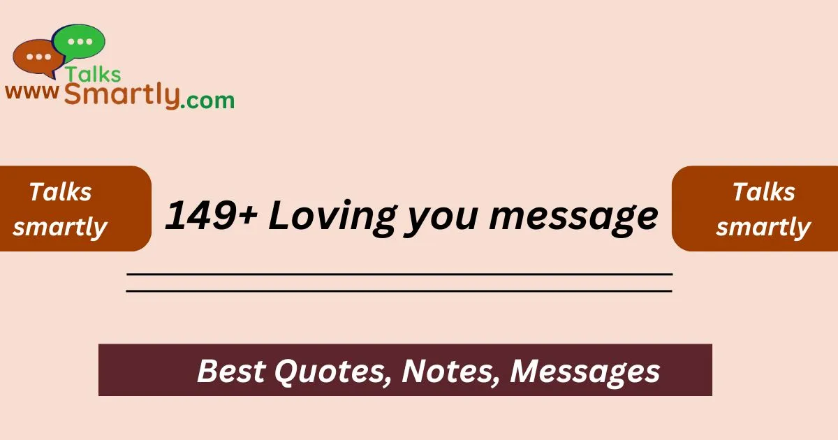 Loving you message