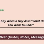 Wear to Bed