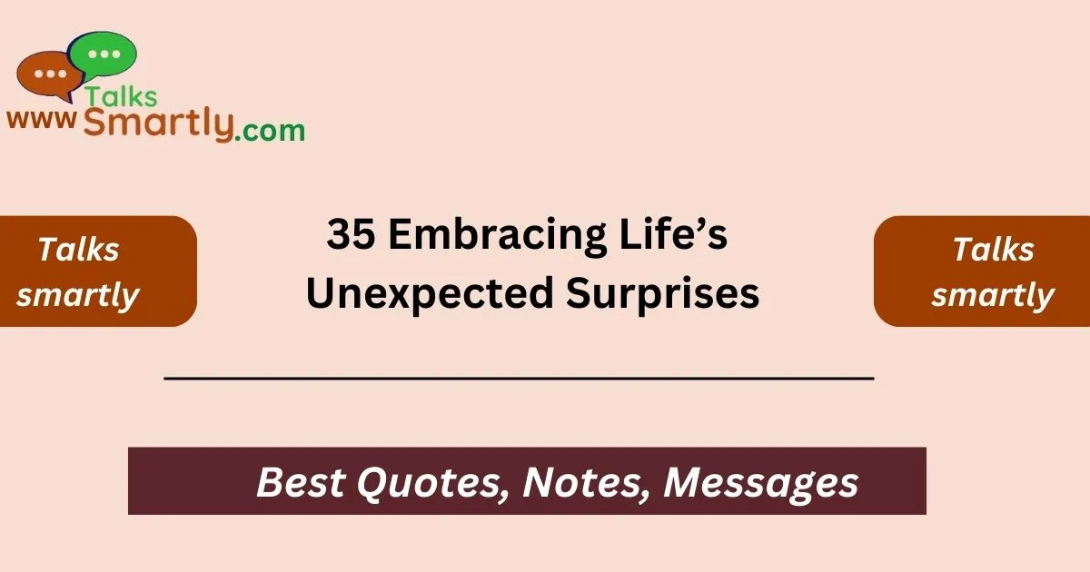 Embracing Life’s Unexpected Surprises