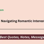 Navigating Romantic Interest