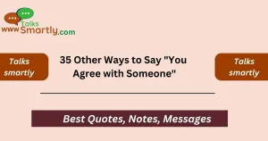 Other Ways to Say "You Agree with Someone"